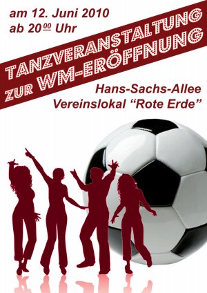 Tanz in die WM 2010 im Vereinsheim "Rote Erde"